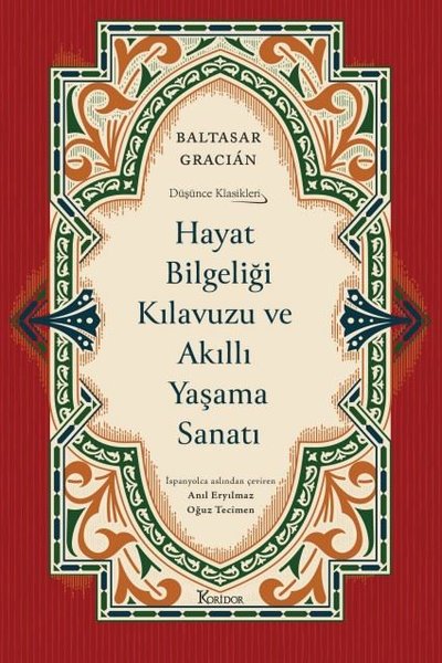 Hayat Bilgeliği Kılavuzu ve Akıllı Yaşama Sanat...