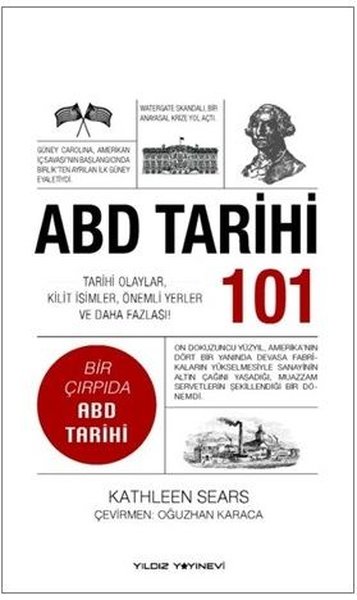 ABD Tarihi 101 - Tarihi Olaylar Kilit İsimler Ö...
