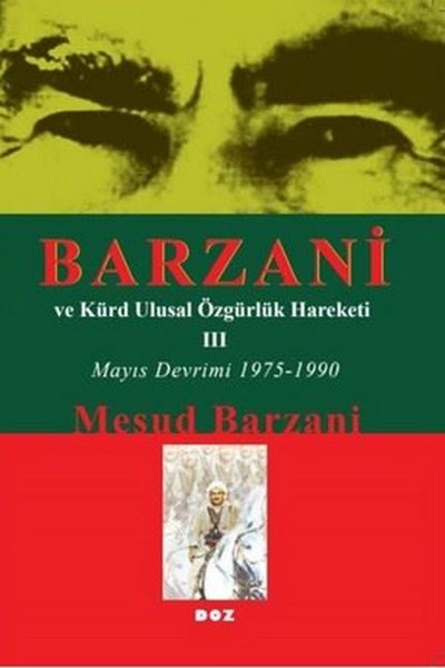 Barzani ve Kürt Ulusal Özgürlük Hareketi 3 - Ma...