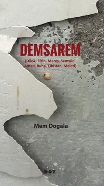 Demsarem (Dilok Efrin Mereş Semsur Amed Ruha El...