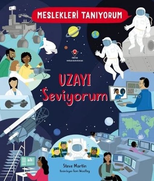 Meslekleri Tanıyorum Uzayı Seviyorum