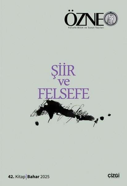 Özne 42. Kitap - Şiir ve Felsefe
