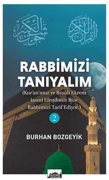 Rabbimizi Tanıyalım 2
