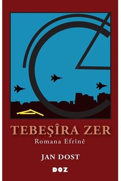 Tebeşira Zer - Romana Efrine