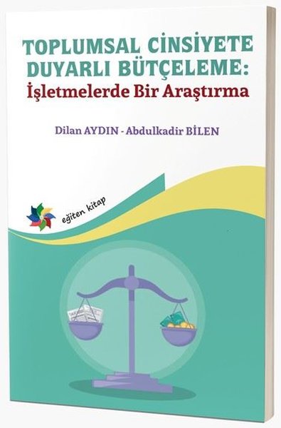 Toplumsal Cinsiyete Duyarlı Bütçeleme: İşletmel...