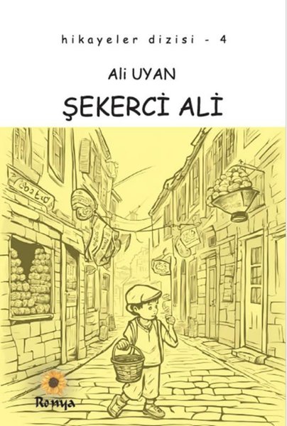 Şekerci Ali - Hikayeler Dizisi 4