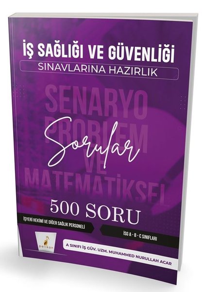 İş Sağlığı ve Güvenliği Sınavlarına Hazırlık - ...