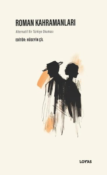 Roman Kahramanları - Alternatif Bir Türkiye Oku...
