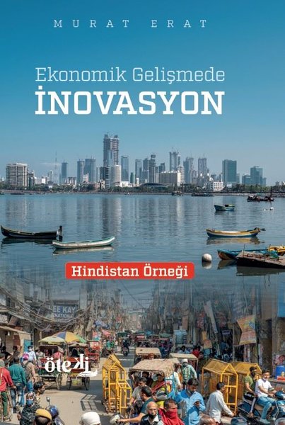 Ekonomik Gelişmede İnovasyon - Hindistan Örneği