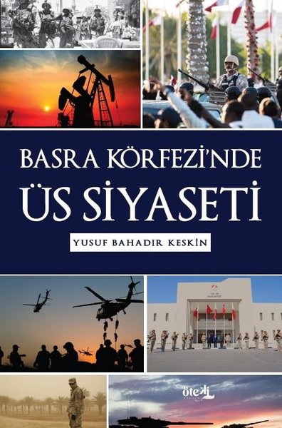 Basra Körfezi'nde Üs Siyaseti