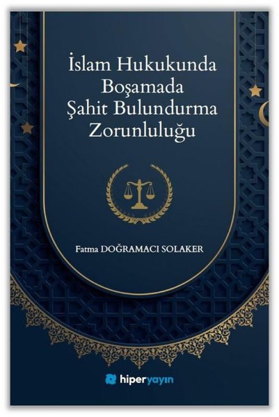 İslam Hukukunda Boşamada Şahit Bulundurma Zorun...