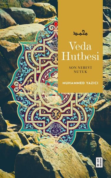 Veda Hutbesi - Son Nebevi Nutuk