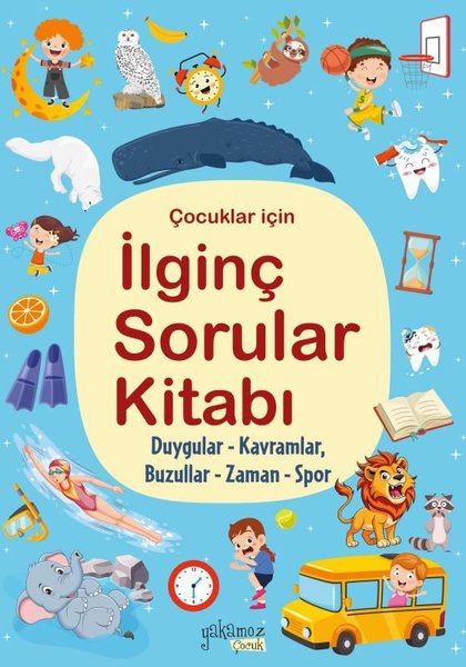 Çocuklar İçin İlginç Sorular Kitabı - Mavi Kapa...