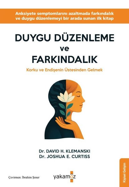 Duygu Düzenleme ve Farkındalık - Korku ve Endiş...
