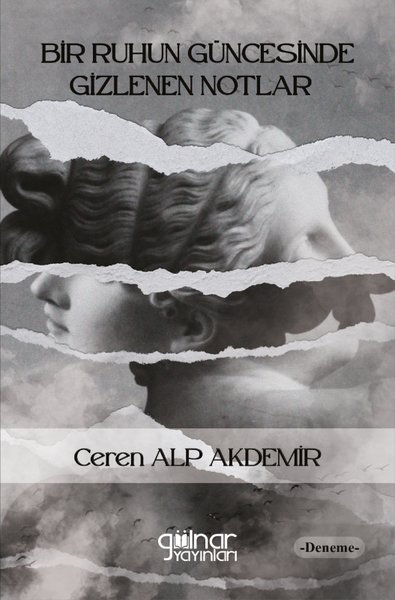 Bir Ruhun Güncesinde Gizlenen Notlar