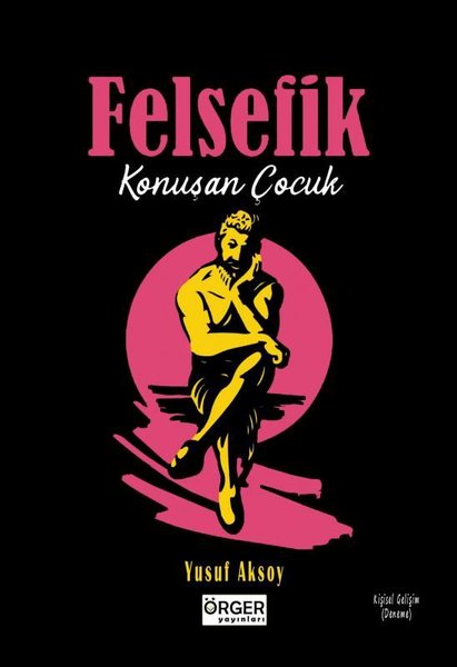Felsefik - Konuşan Çocuk
