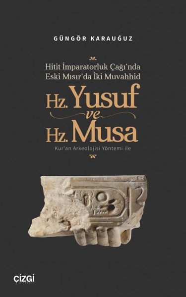 Hitit İmparatorluk Çağı'nda Eski Mısır'da İki M...