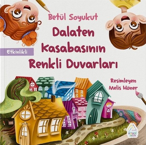 Dalaten Kasabasının Renkli Duvarları