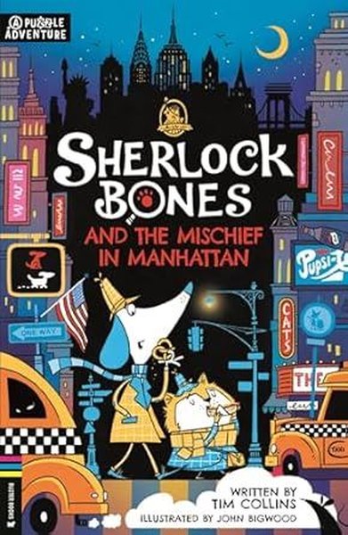 Sherlock Bones and the Mischief in Manhattan A ...