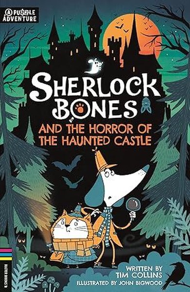 Sherlock Bones and the Horror of the Haunted Ca...