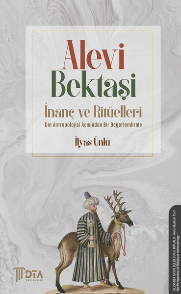 Alevi-Bektaşi İnanç ve Ritüelleri - Din Antropo...