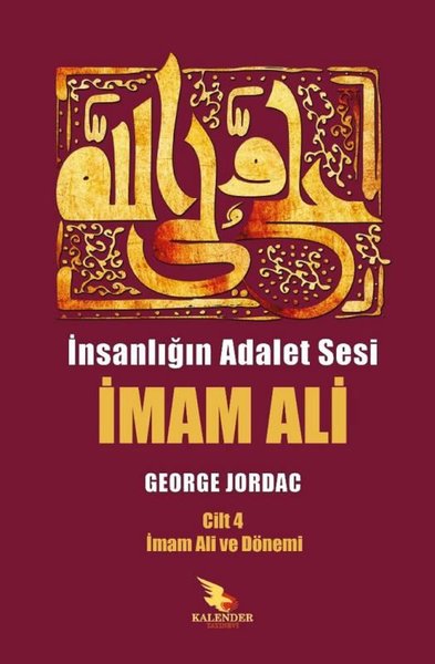 İnsanlığın Adalet Sesi İmam Ali 4. Cilt - İmam ...