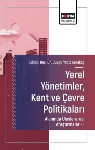 Yerel YönetimlerKent ve Çevre Politikaları Alan...