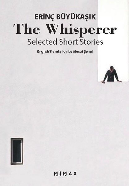 The Whisperer Selected Short Stories
