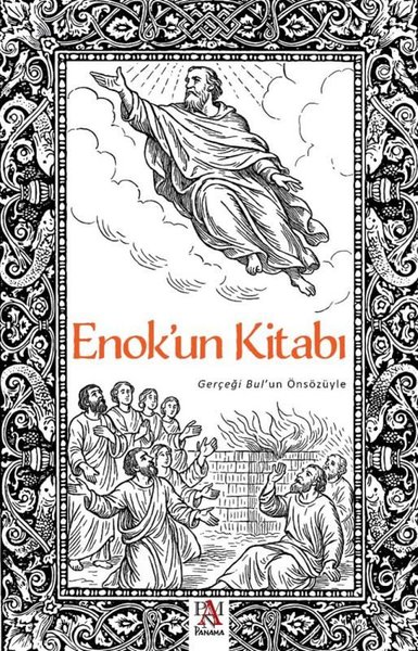 Enok'un Kitabı - Gerçeği Bul'un Önsözüyle