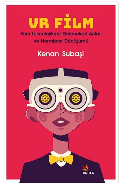 VR Film: Yeni Teknolojilerle Geleneksel Anlatı ...