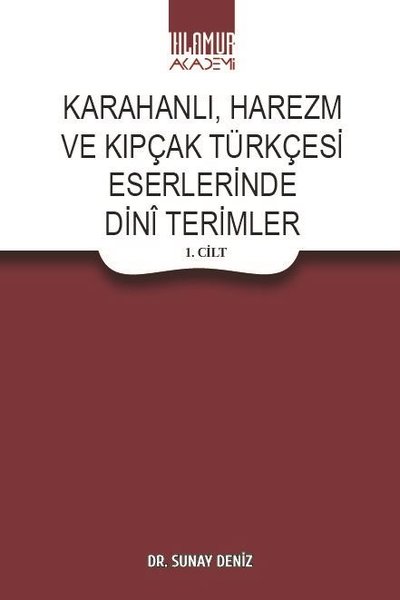 Karahanlı Harezm ve Kıpçak Türkçesi Eserlerinde...