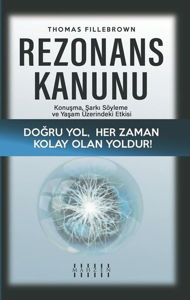 Rezonans Kanunu: Konuşma Şarkı Söyleme ve Yaşam...