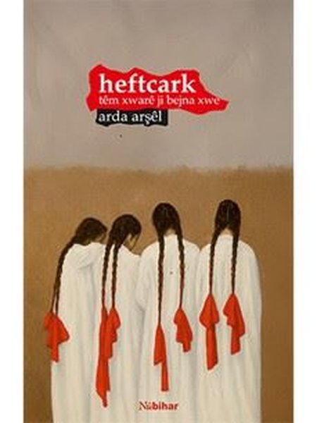 Heftcark Tem Xware ji Bejna Xwe