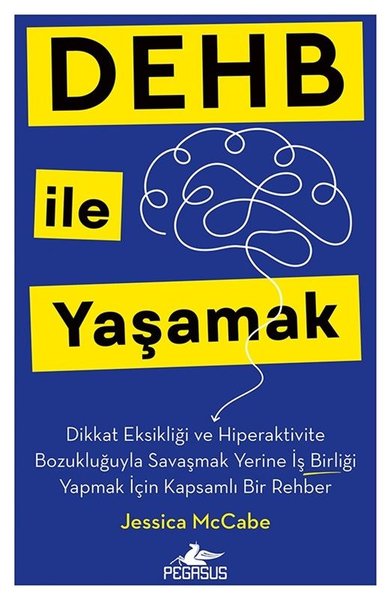 DEHB İle Yaşamak - Dikkat Eksikliği ve Hiperakt...