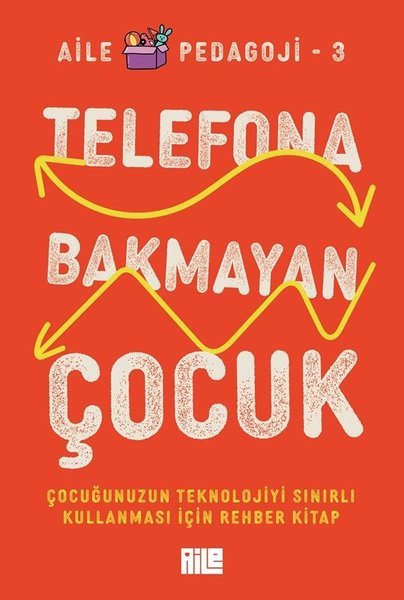 Telefona Bakmayan Çocuk - Çocuğunuzun Teknoloji...