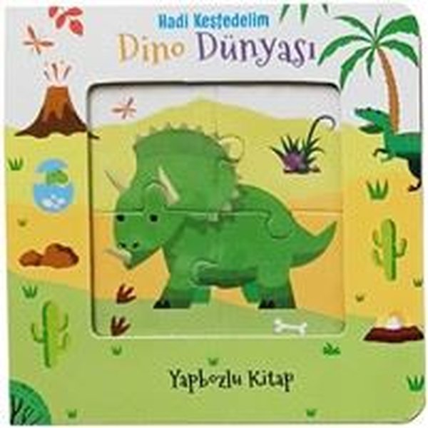 Hadi Keşfedelim - Dino Dünyası - Yapbozlu Kitap