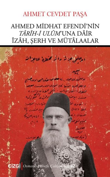 Ahmed Midhat Efendi'nin Tarih-i Ulum'una Dair İ...