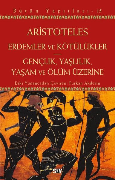 Erdemler ve Kötulukler - Gençlik Yaşlılık Yaşam...