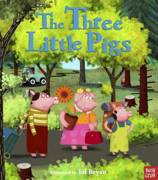 Fairy Tales: The Three Little Pigs