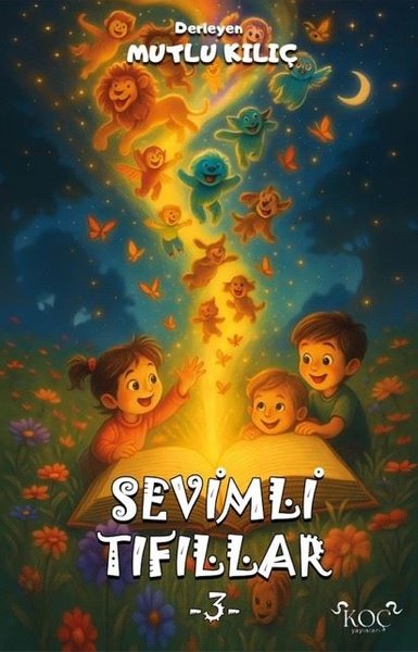 Sevimli Tıfıllar 3