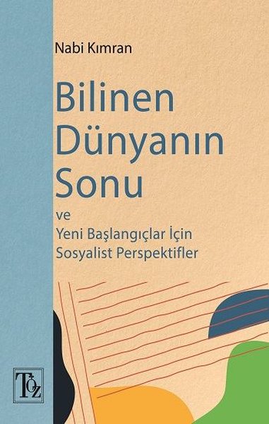 Bilinen Dünyanın Sonu ve Başlangıçlar İçin Sosy...