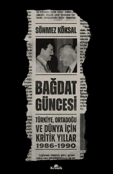 Bağdat Güncesi: Türkiye Ortadoğu ve Dünya İçin ...