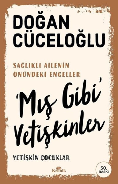 Mış Gibi Yetişkinler Yetişkin Çocuklar - Sağlık...