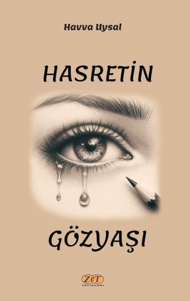 Hasretin Gözyaşı