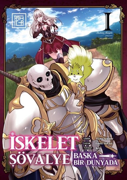 İskelet Şövalye: Başka Bir Dünyada Cilt 1