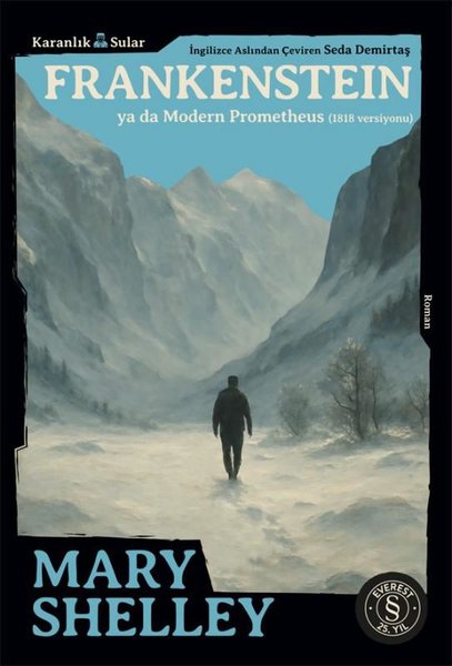 Frankenstein ya da Modern Prometheus (1818 Vers...