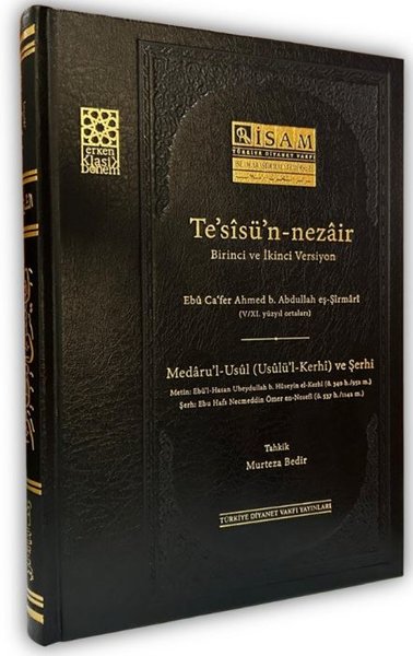 Te'sisü'n Nezair Medaru-l Usul Usulü'l Kerhi ve...