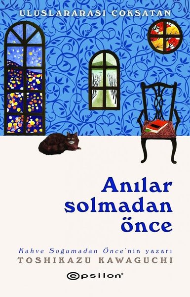 Anılar Solmadan Önce