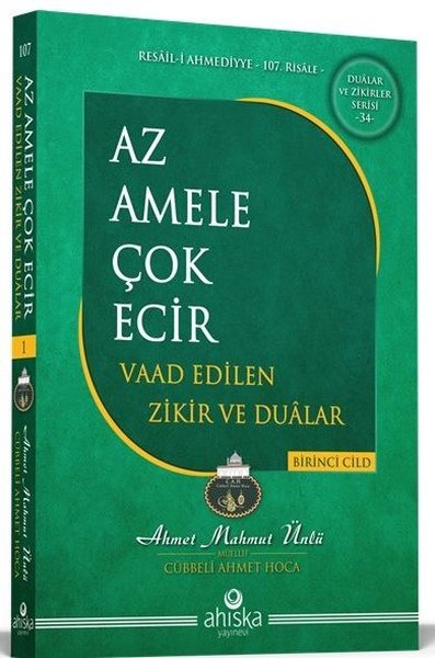 Az Amele Çok Ecir - Vaad Edilen Zikir ve Dualar...