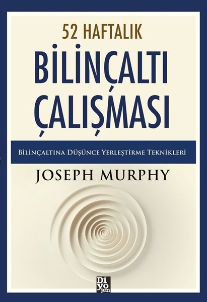 52 Haftalık Bilinçaltı Çalışması - Bilinçaltına...